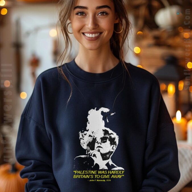 John F Kennedy 1939 Painting Design T-Shirt – Palestine and Britain Historical Quote