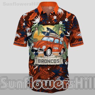 Denver Broncos Vintage Car Hawaiian Shirt for Beach Trips and Game Day